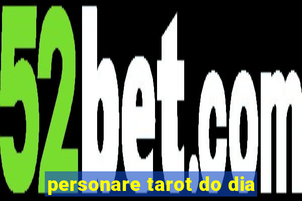 personare tarot do dia